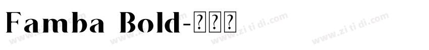 Famba Bold字体转换